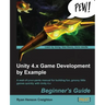 Unity 4.X Game Development by Example