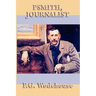 Psmith, Journalist