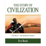 The Story of Civilization: Volume II - The Medieval World Test Book