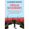 Popular Dictatorships