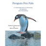 Penguin Pen Pals: A charming story of diversity, acceptance and friendship