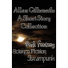 Allan Gilbreath: A Short Story Collection