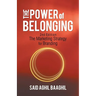 The Power of Belonging: A Marketing Strategy for Branding