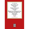 Abstracts of North Carolina Land Entries for Gates County 1779-1794, Chowan County 1787-1795, Perquimans County 1778-1795, Pasquotank County 1778-1795