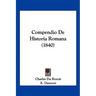 Compendio De Historia Romana (1840)