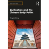 Civilization and the Chinese Body Politic