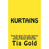 Kurtains: Step-By-Step Tips On Getting Your Kid Into Show-Biz Without Being Ripped Off