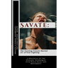 Savate: The Exciting French Martial Art of Foot Fighting: A practical of The Dynamic Techniques with Rapid Kicks and Movements