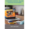 UNDERSTANDING MacOS VENTURA FEATURES: MacOS
