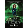 Luna Chosen: Book 5 of the Luna Rising Series (a Paranormal Shifter Romance Series)