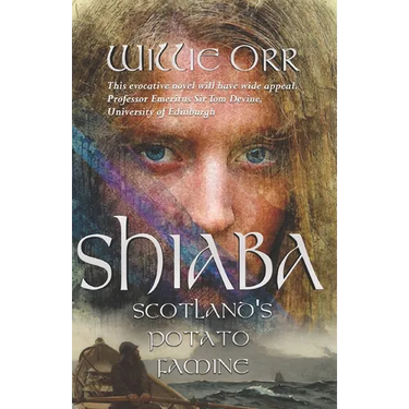 Shiaba: Scotland's Potato Famine