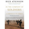 In the Company of Soldiers: A Chronicle of Combat