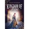 Kingdom of Love: 3 Medieval Romances