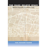 The Make-Believe Space: Affective Geography in a Postwar Polity