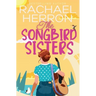 The Songbird Sisters