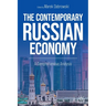 The Contemporary Russian Economy: A Comprehensive Analysis