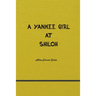 A Yankee Girl at Shiloh