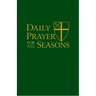 Daily Prayer for All Seasons