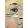 The Art of Reflection (New Edition): A Guide to Thinking, Contemplation and Insight on the Buddhist Path