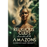 Religious Cults Associated With the Amazons