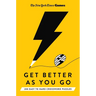 New York Times Games Get Better as You Go: 200 Easy to Hard Crossword Puzzles