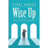 Wise Up: Hope for a Lost Generation