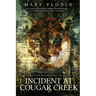 Incident at Cougar Creek