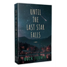 Until the Last Star Falls