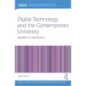 Digital Technology and the Contemporary University: Degrees of digitization