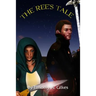 The Ree's Tale
