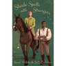 Shade Spells with Strangers: A Historical MM Romance