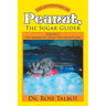 The Adventures of Peanut, the Sugar Glider: Volume 3: The Summer RV Road Trip Adventures
