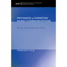 Pathways in Christian Music Communication