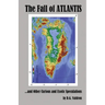 The Fall of Atlantis: and Other Curious and Exotic Speculations