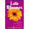 Late Bloomer: Finding My Authentic Self at Midlife