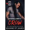 Down & Dirty - Crow
