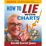 How to Lie with Charts: Fourth Edition