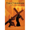 The Cyrenian: Crossroads and a Cross