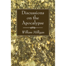 Discussions on the Apocalypse