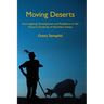 Moving Deserts: Interrogating Development and Resilience in the Pastoral Drylands of Northern Kenya