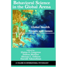 Behavioral Science in the Global Arena: Global Health Trends and Issues