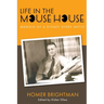 Life in the Mouse House: Memoir of a Disney Story Artist