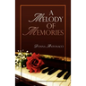 A Melody of Memories