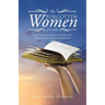 The Forgotten Women of the Bible: Naming and Proclaiming the Forgotten Women in Scripture and Church Law