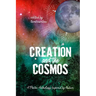 Creation and the Cosmos: A Poetic Anthology Inspired by Nature