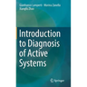 Introduction to Diagnosis of Active Systems