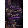 Obsessively Yours (Hardcover): Standalone Fantasy Fated Mates Romance (Fae Kings of Eden Book 2)
