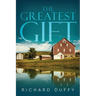 The Greatest Gift