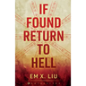 If Found, Return to Hell