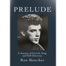 Prelude: A Journey of Growth, Song, and Self-Discovery